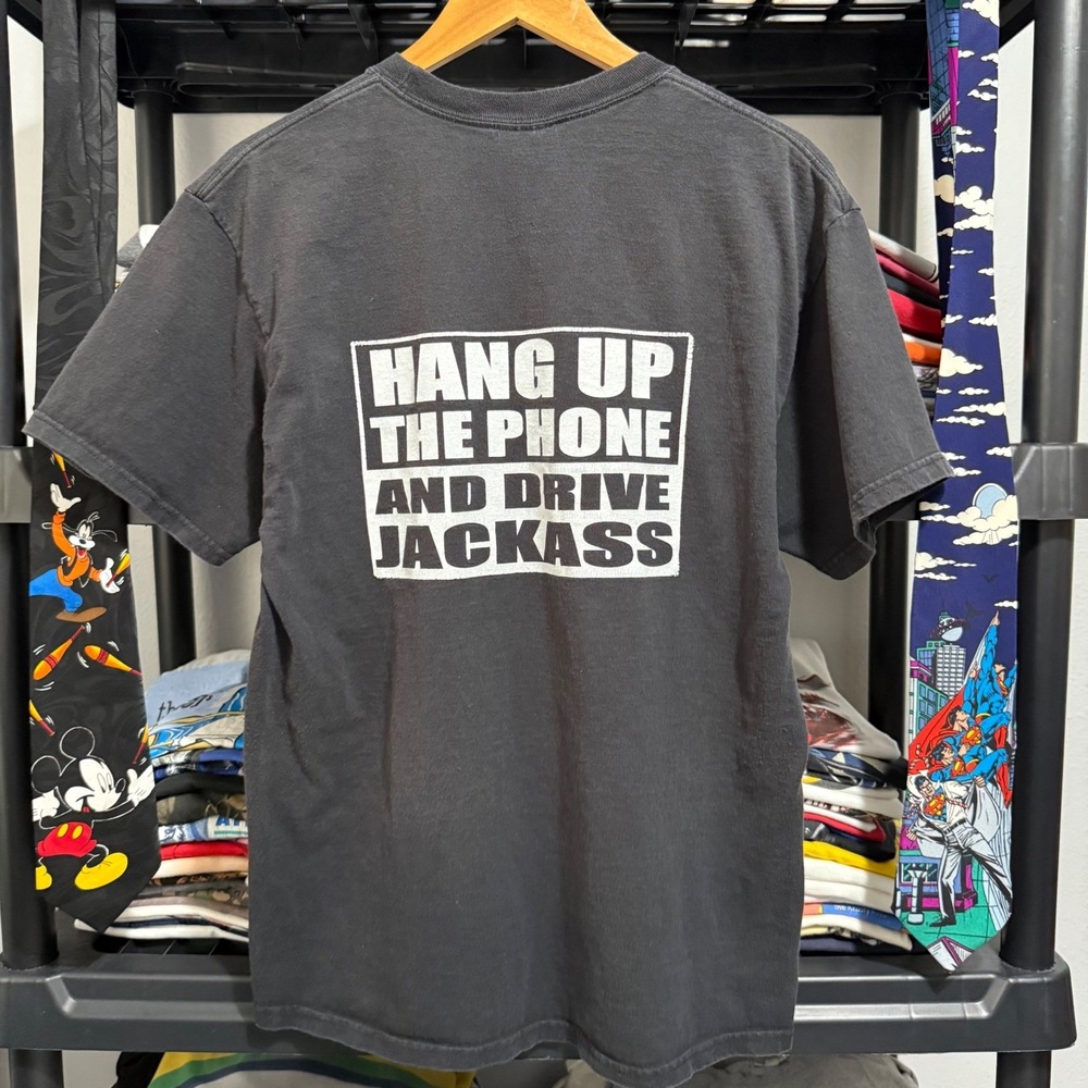 Port And Company T Shirt Hang Up The Phone And Drive Jackass Large Black Faded